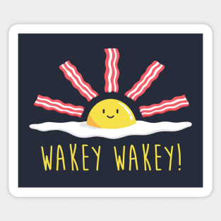 Wakey Wakey Eggs and Bakey Sticker